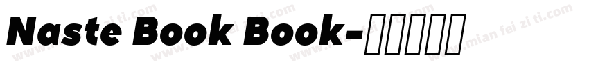 Naste Book Book字体转换